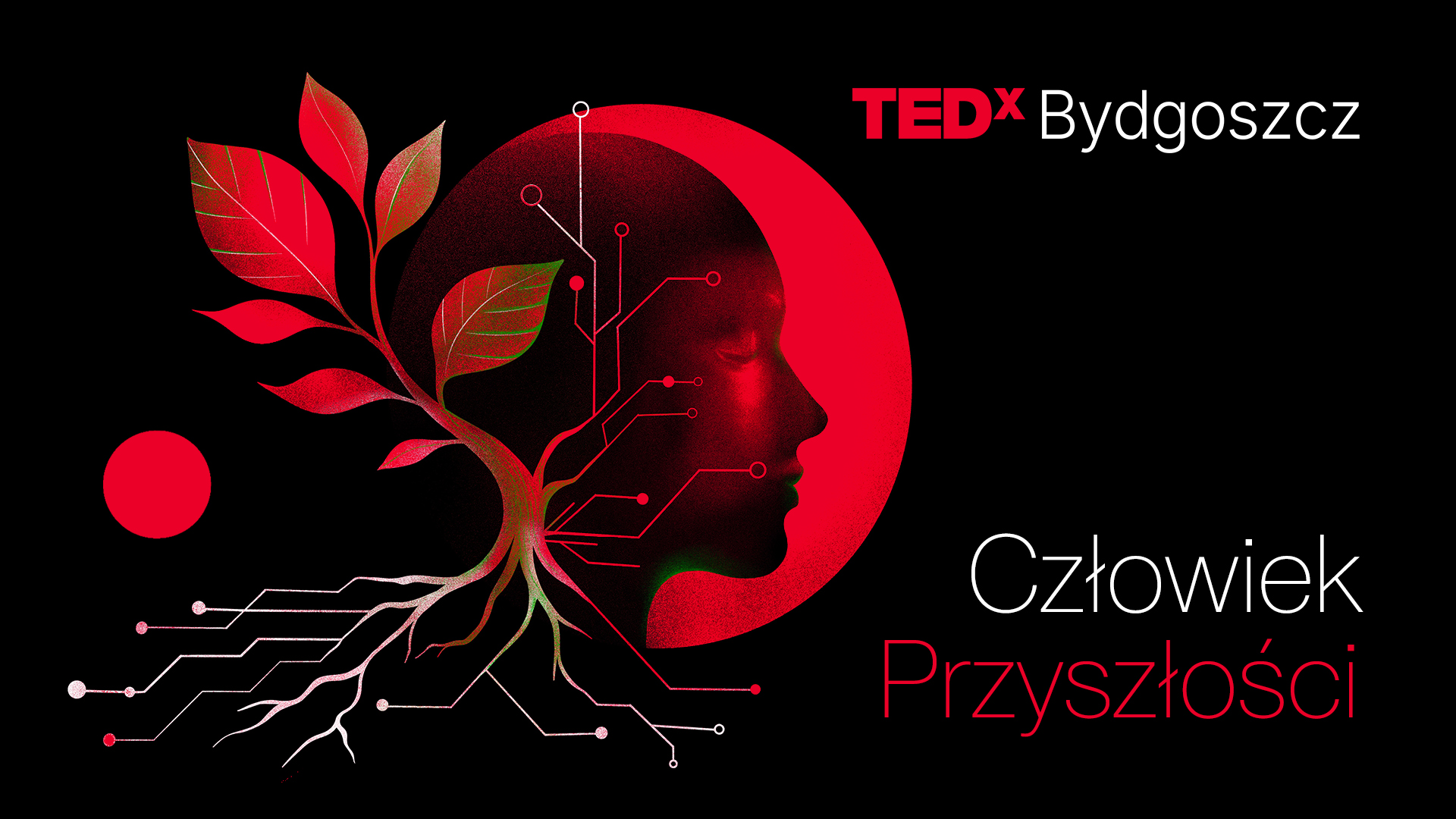 TEDxBydgoszcz "Człowiek Przyszłości" | 2026